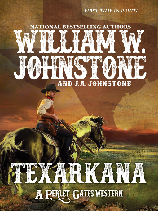 Title details for Texarkana by William W. Johnstone - Available